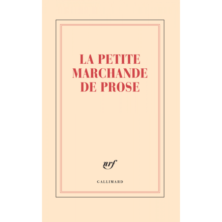 Grand Carnet «La petite marchande de prose» Gallimard
