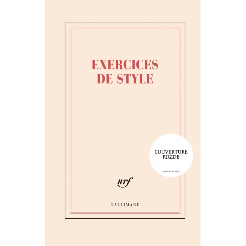 Grand Carnet rigide «Exercices de style» Gallimard